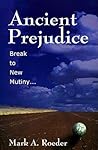 Ancient Prejudice, Break to New Mutiny