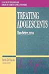 Treating Adolescents Treating Adolescents
