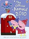 Peppa Pig: The Official Annual 2010