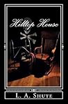 Hilltop House by L.A. Shute