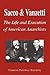 Sacco and Vanzetti - The Life and Execution of American Anarchists (Biography)