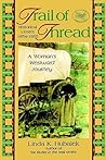 Trail of Thread: A Woman's Westward Journey
