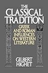 The Classical Tradition: Greek and Roman Influences on Western Literature