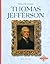 Thomas Jefferson (Profiles of the Presidents)