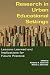 Research in Urban Educational Settings: Lessons Learned and Implications for Future Practice