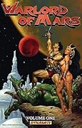 Warlord of Mars Volume 1