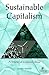 Sustainable Capitalism by John E. Ikerd