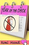 Year of the Chick by Romi Moondi