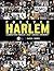 Forever Harlem: Celebrating America's Most Diverse Community