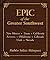 Epic of the Greater Southwest: New Mexico, Texas, California, Arizona, Oklahoma, Colorado, Utah, Nevada