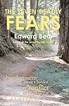 The Seven Deadly Fears