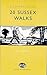 20 Sussex Walks: Bk. 7 (Sussex Guide)