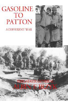 Gasoline to Patton (Hardcover)