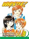 Whistle!, Vol. 9:...