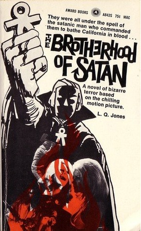 The Brotherhood of Satan (Paperback)