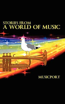 Stories from a World of Music (Paperback)