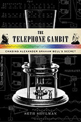 The Telephone Gambit: Chasing Alexander Graham Bell's Secret (Hardcover)