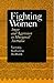 Fighting Women by Victoria Katherine Burbank