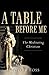 A Table Before Me by David E. Ross