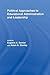 Political Approaches to Educational Administration and Leadership (Routledge Research in Education)