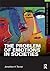 The Problem of Emotions in Societies (Framing 21st Century Social Issues)