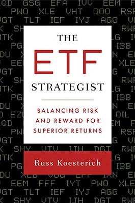 The ETF Strategist: Balancing Risk and Reward for Superior Returns (Hardcover)
