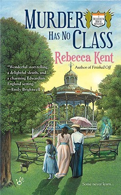 Murder Has No Class (Bellehaven House, #3)