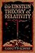 The Einstein Theory of Relativity: With Illustrations and Photos Taken Directly from the Einstein Relativity Film