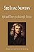 Sir Isaac Newton - Life and Times of a Scientific Genius (Biography)