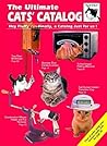 The Ultimate Cats' Catalog by Ray Strobel