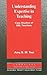 Understanding Expertise in Teaching: Case Studies of Second Language Teachers (Cambridge Applied Linguistics)