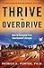 Thrive In Overdrive: How to...