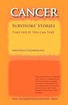 Cancer Survivors' Stories (CANCER by Jonathan Chamberlain