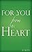 For You-From My Heart