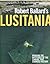 Robert Ballard's Lusitania