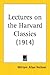 Lectures on the Harvard Classics