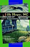 Silk Hope, N. C.;A Harvest Book