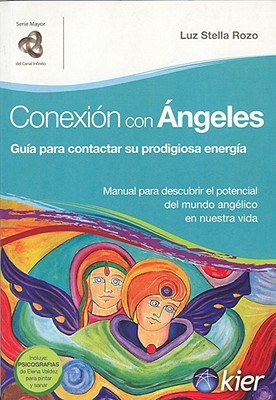 Conexion con angeles (Spanish Edition)