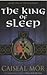 The King of Sleep (The Watchers, #2)