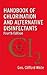 Handbook of Chlorination and Alternative Disinfectants, 4th Edition