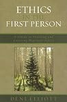 Ethics in the First Person: A Guide to Teaching and Learning Practical Ethics