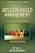 Mission-Based Management: Leading Your Not-for-Profit In the 21st Century (Wiley Nonprofit Law, Finance and Management Series)
