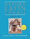 Oxford Latin Course: Part III