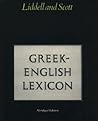 Greek-English Lexicon Greek-English Lexicon
