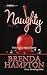 Naughty by Brenda Hampton