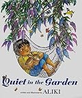Quiet in the Garden