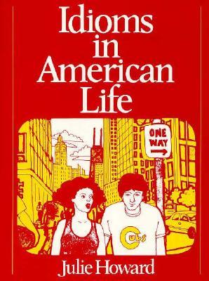 Idioms in American Life (Paperback)
