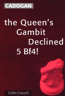 The Queen's Gambit Declined: 5 Bf4! (Paperback)