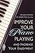Improve Your Piano Playing by John Meffen