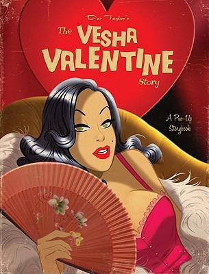 The Vesha Valentine Story: A Pin-Up Story Book